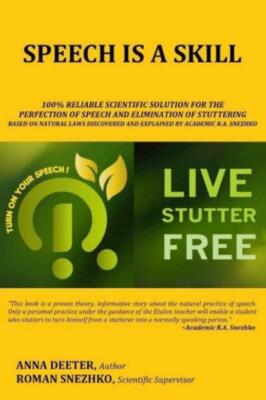 Speech Is A Skill: 100% Reliable Scientific Solution For The Perfection Of ...