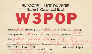 1952 QSL: W3POP – Earl (Bub) Figart – Box 28B Greenwood Rd, Altoona Pennsylvania