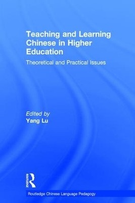 Teaching and Learning Chinese in Higher Education - 9781138697645