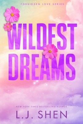 L. J. Shen / Wildest Dreams /  9781399743419