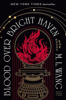 Blood Over Bright Haven A Novel M. L. Wang Buch XII Englisch 2024