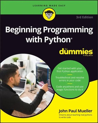 John Paul Mueller | Beginning Programming with Python For Dummies | Taschenbuch