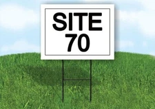 SITE 70  18 in x 24 in Yard Sign Road Sign with Stand
