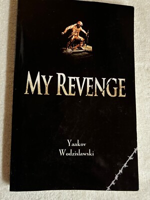 My Revenge by Yaakov Wodzislawski - Englisch |   578