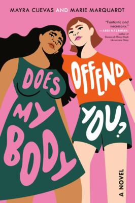 Does My Body Offend You? | Mayra Cuevas, Marie Marquardt | 2023 | englisch