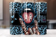 20 oz Stainles Steel Tumber by Difranz Find Yourself And Be That NEW