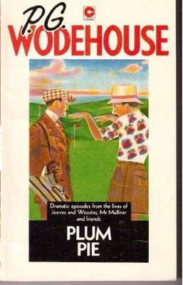 Plum Pie (Coronet Books) by Wodehouse, P. G. Paperback / softback Book The Fast