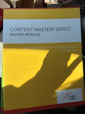 RN Community Health Nursing Edition 8. 0 by Assessment Technologies Institute...