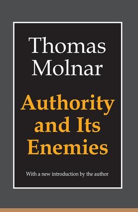 Authority and Its Enemies - 2nd Edition