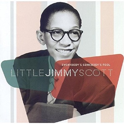 Everybody's Somebody's Fool [CD] Little Jimmy Scott [VERY GOOD]