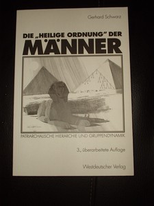 Die Heilige Ordnung Der Manner Patriarchalische Hierarche Schwarz Ebay