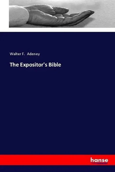 Walter F. Adeney | The Expositor's Bible | Taschenbuch | Englisch (2018)-image