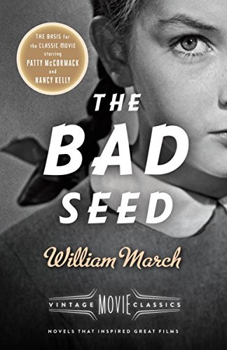 The Bad Seed A Vintage Movie Classic by William March (Paperback Book) - Image 2
