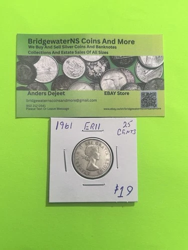 1961 Canadian Silver Quarter  Queen ElizabethII AG  STARTING BELOW MELT