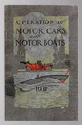 OPERATION MOTOR CARS MOTOR BOATS 1911 National Carbon Co Battery Use DIRECTIONS
