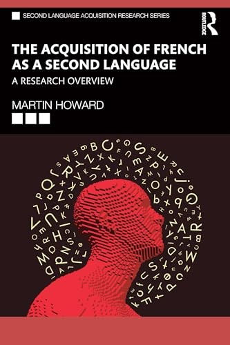 The Acquisition of French as a Second Language by Martin Howard PAPERBACK - Image 3