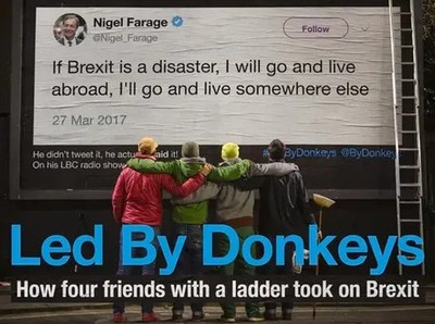 Led by Donkeys | How Four Friends with a Ladder Took on Brexit | Led by Donkeys