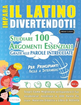 Linguas Classics | IMPARA IL LATINO DIVERTENDOTI! - PER PRINCIPIANTI | Buch