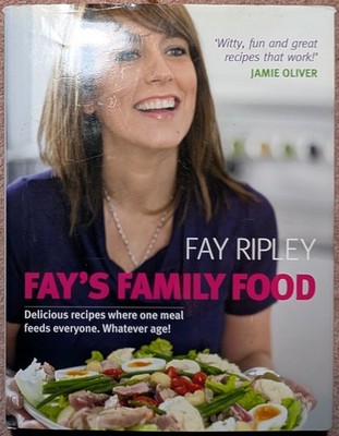 Fay's Family Food: Delicious recipes where one... - Fay Ripley (Hardcover, 2009)