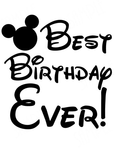 *****DISNEY BEST BIRTHDAY EVER MICKEY 