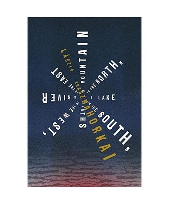 A Mountain to the North, a Lake to the South, Paths to the West, a River to the 