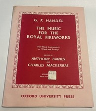 G. F. Handel Music for the Royal Fireworks for Wind Instruments, Wind & Strings
