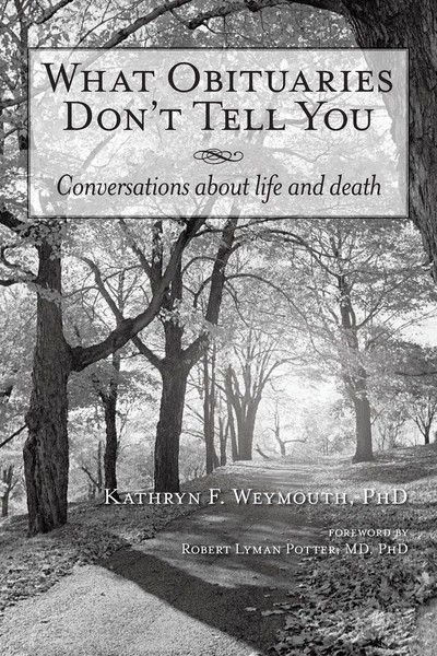 What Obituaries Don't Tell You | Conversations About Life And Death | Weymouth-image