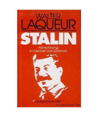 Stalin. Abrechnung im Zeichen von Glasnost. OVP, Walter Laqueur