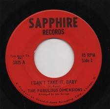NORTHERN SOUL - The Fabulous Dimensions - I Can't Take It, Baby (7", Single)