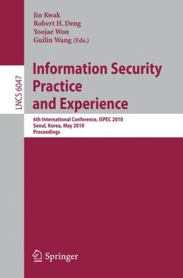 Kwak - Information Security Practice and Experience   6th Internation - X555z