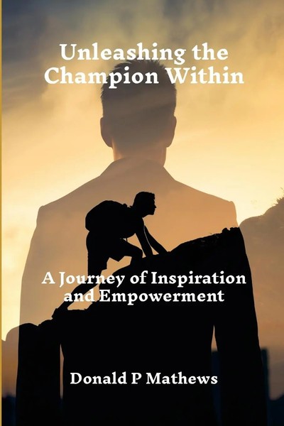 Donald Mathews | Unleashing The Champion Within | Taschenbuch | Englisch (2023)-image