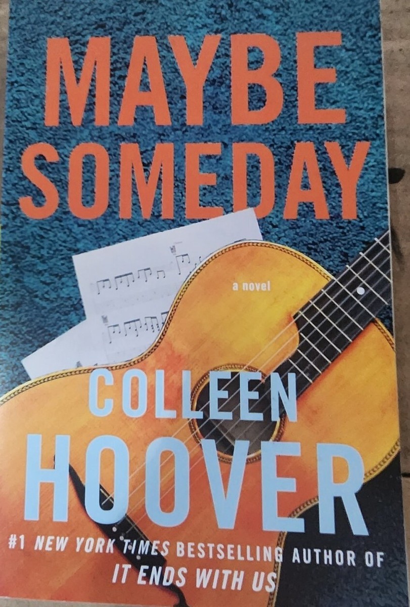 Maybe Someday Colleen Hoover #1 New York Times Bestselling Author