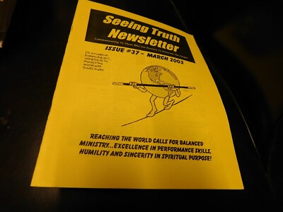Seeing Truth Newsletter Christian, Gospel Magic Magazine #37 March 2003