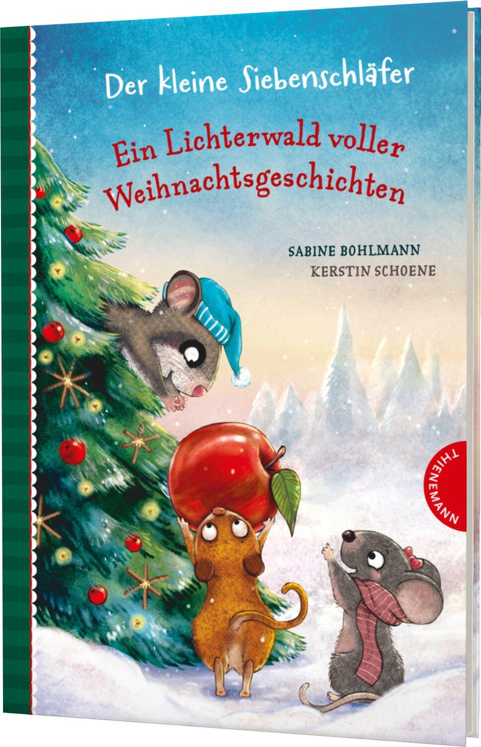 Sabine Bohlmann; Kerstin Schoene / Der Kleine Siebenschläfer: Ein