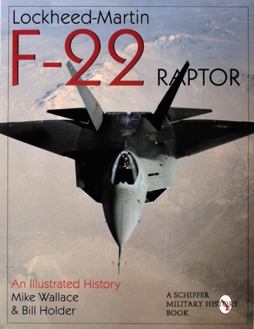 Lockheed-Martin F-22 Raptor by Mike Wallace (Paperback Book) - Image 5