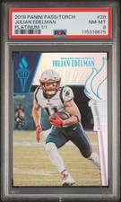 2019 PANINI PASSING THE TORCH PLATINUM 1/1 #28 JULIAN EDELMAN 1/1 PSA 8