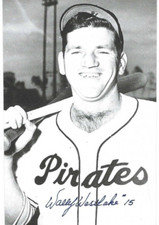 Signed WALLY WESTLAKE  Pittsburgh Pirates 4"x6" picture postcard w/COA