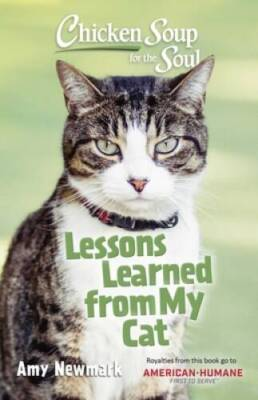 #ad Chicken Soup for the Soul: Lessons Learned from My Cat Paperback VERY GOOD $4.64