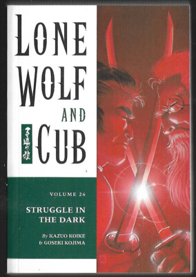 DARK HORSE : Lone Wolf and Cub #26 (Kazuo Koike) Goseki Kojima (Matt Wagner)