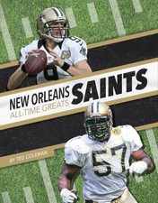 New Orleans Saints All-Time Greats (NFL All-Time Greats) (Hardcover) [Hardback]