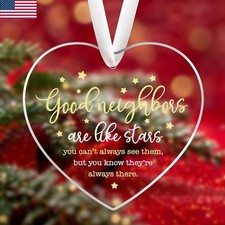 Good Neighbors Are Like Star, You Can't Always See Them, Heart Acrylic Decor DIY