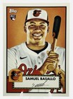 2026 Topps Series 1 Samuel Basallo Base (RAW)
