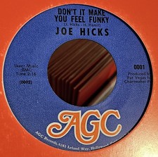 Joe Hicks. Don't it make you feel funky. AGC Northern Soul. Wigan Casino