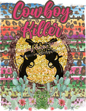 Sublimation Print Cowboy Killer Floral Ready to Press Heat Transfer