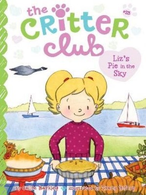 Callie Barkley Liz's Pie in the Sky (Taschenbuch) Critter Club (US IMPORT)
