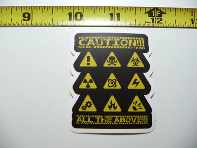 #ad CAUTION DANGER FUNNY BEWARE OF EVERYTHING SMALL STICKER DECAL FUN LITTLE SIGNS $2.99