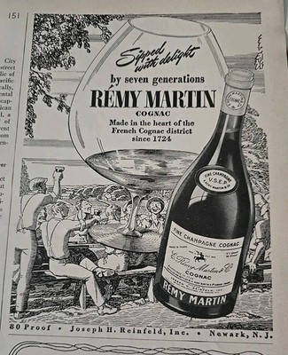 1947 Remy Martin Fine Champagne Cognac Sipped With Delight Vintage ad 