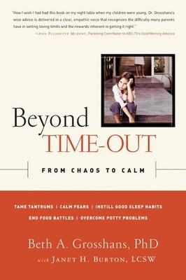 Beyond Time-Out: From Chaos to Calm, with Janet H. Burt