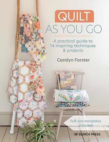 Carolyn Forster Quilt As You Go (Tascabile)