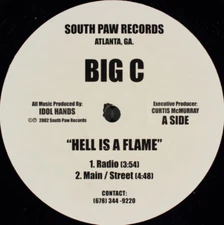 Big C (16) - Hell Is A Flame (12")